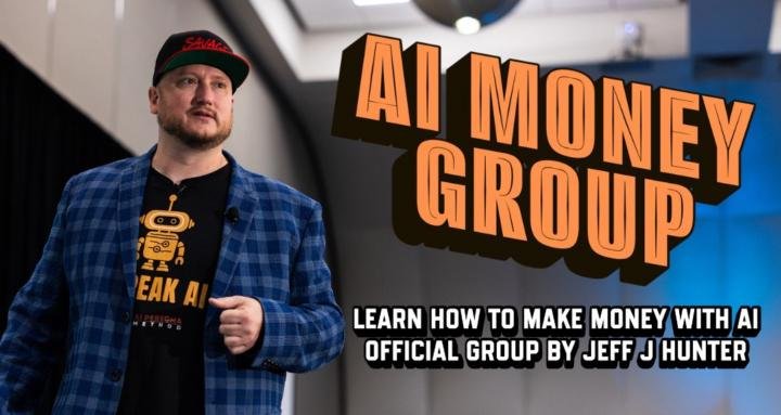 Jeff J Hunter – AI Money Group | Learn AI = $